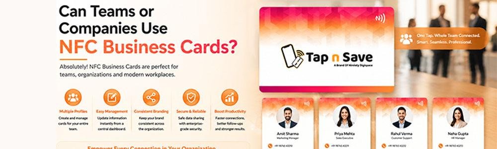 Can Teams or Companies Use NFC Business Cards?